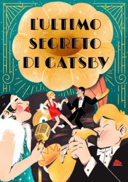 L'ultimo segreto di Gatsby per 5-9 persone